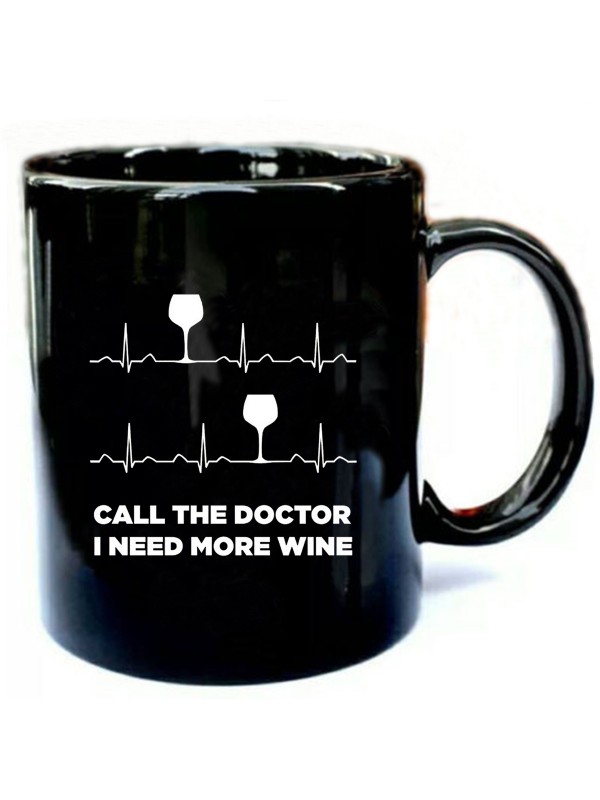 Call-The-Doctor-I-Need-More-Wine.jpg